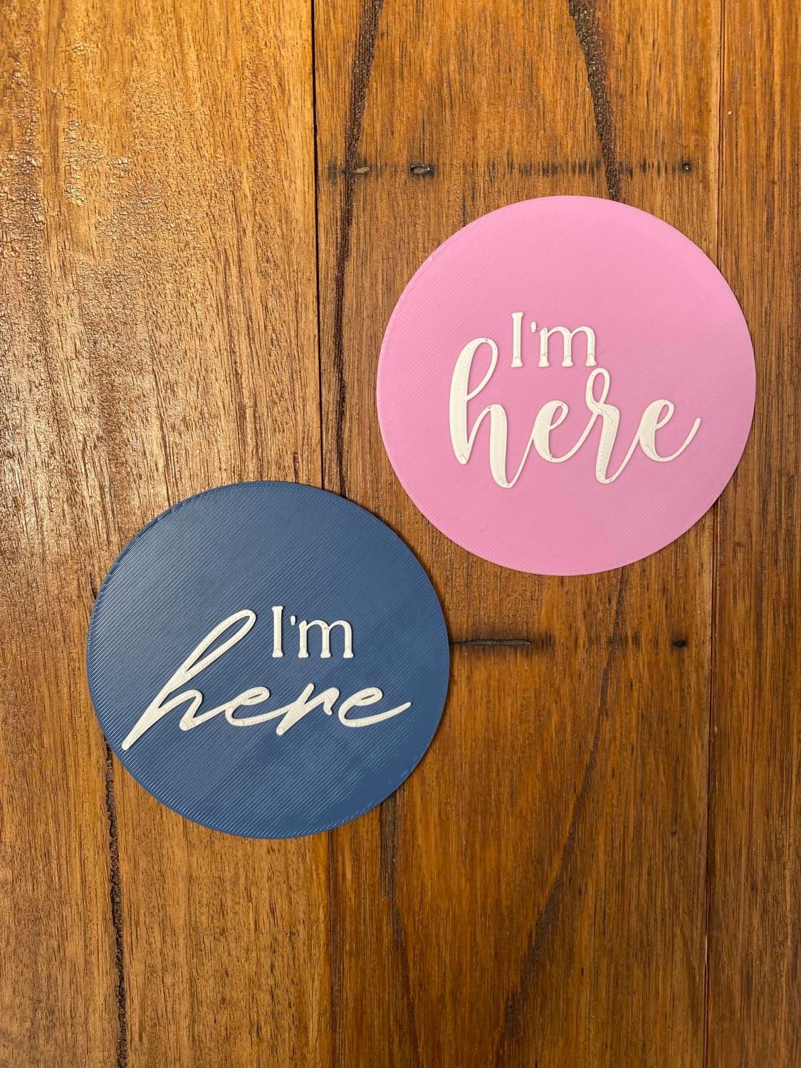 I'm Here Plaque - Image 2